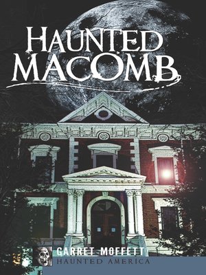 cover image of Haunted Macomb